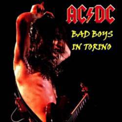 AC-DC : Bad Boys in Torino